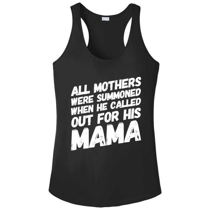 All Mothers Were Summoned When He Called Out To His Mama Ladies PosiCharge Competitor Racerback Tank