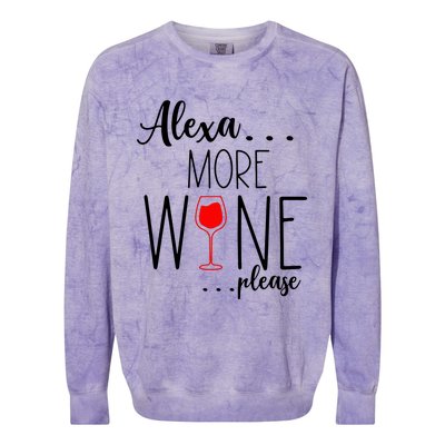 Alexa More Wine Please Colorblast Crewneck Sweatshirt