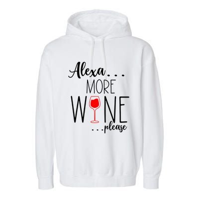 Alexa More Wine Please Garment-Dyed Fleece Hoodie