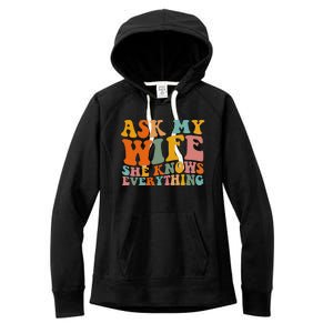 Ask My Wife She Knows Everything Husband And Wife Matching Women's Fleece Hoodie