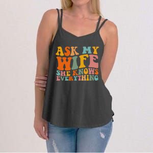 Ask My Wife She Knows Everything Husband And Wife Matching Women's Strappy Tank