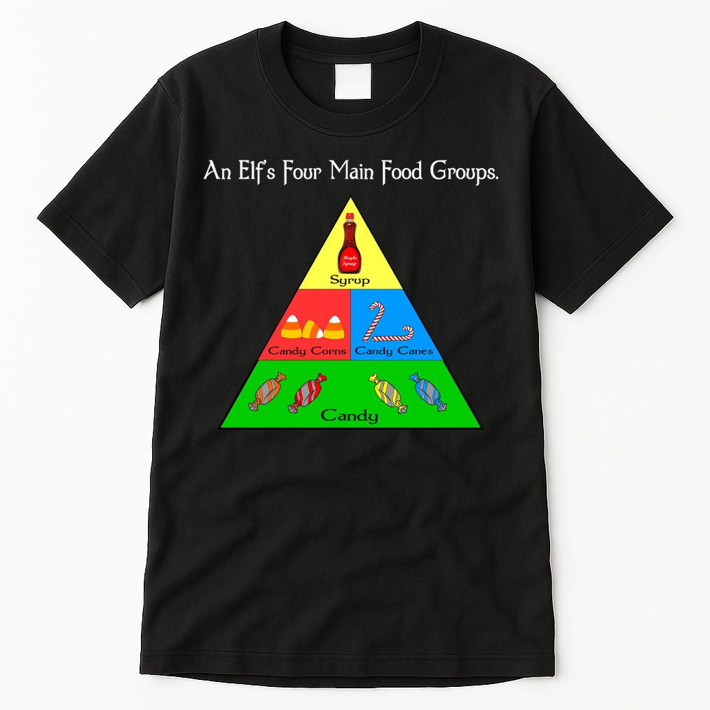 An Elf's Four Main Food Groups Tall T-Shirt