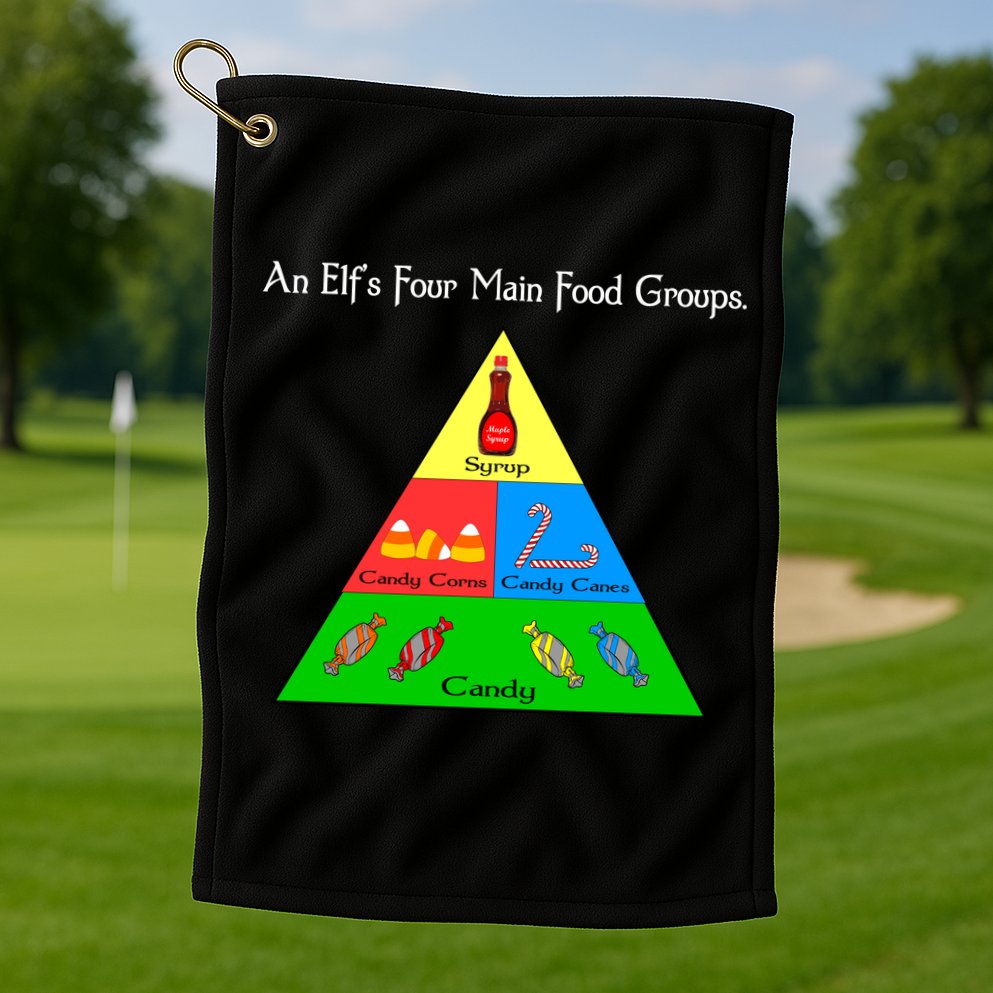 An Elf's Four Main Food Groups Golf Towel