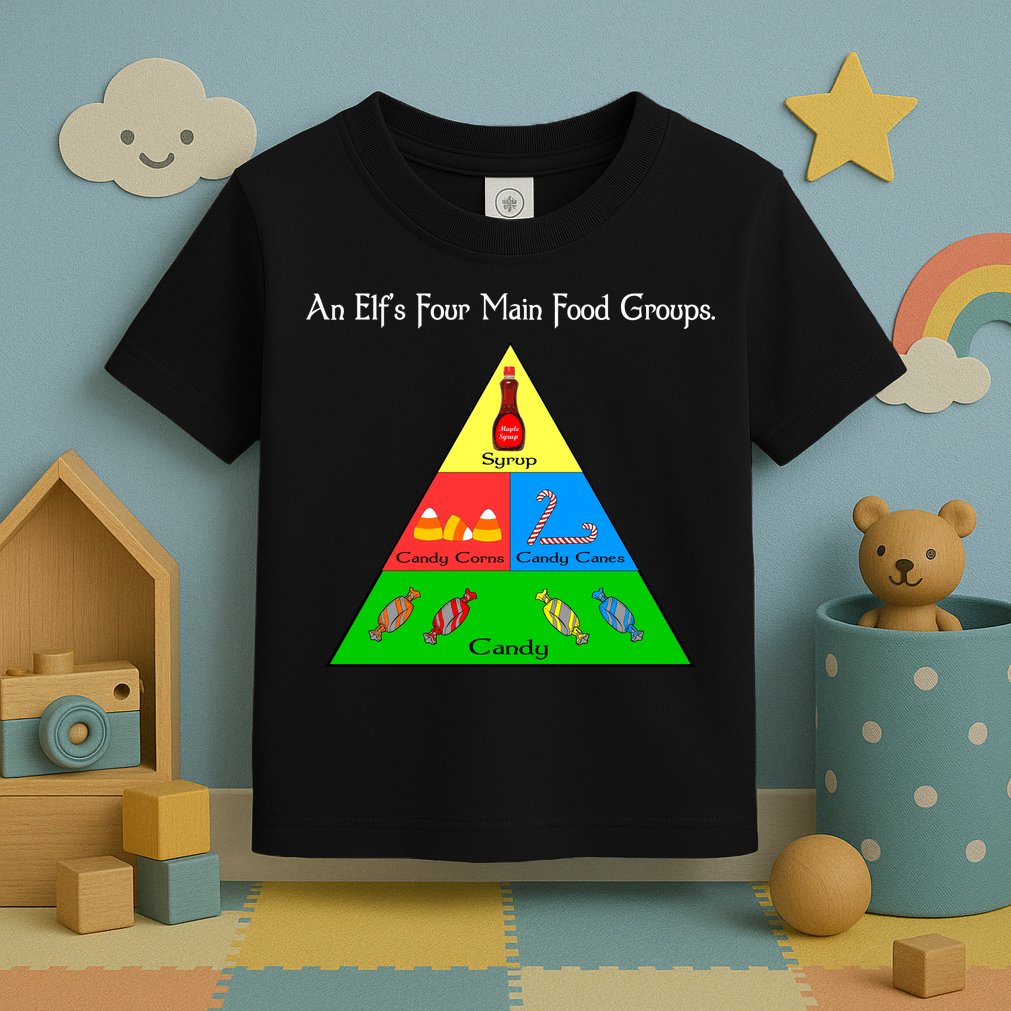 An Elf's Four Main Food Groups Toddler T-Shirt