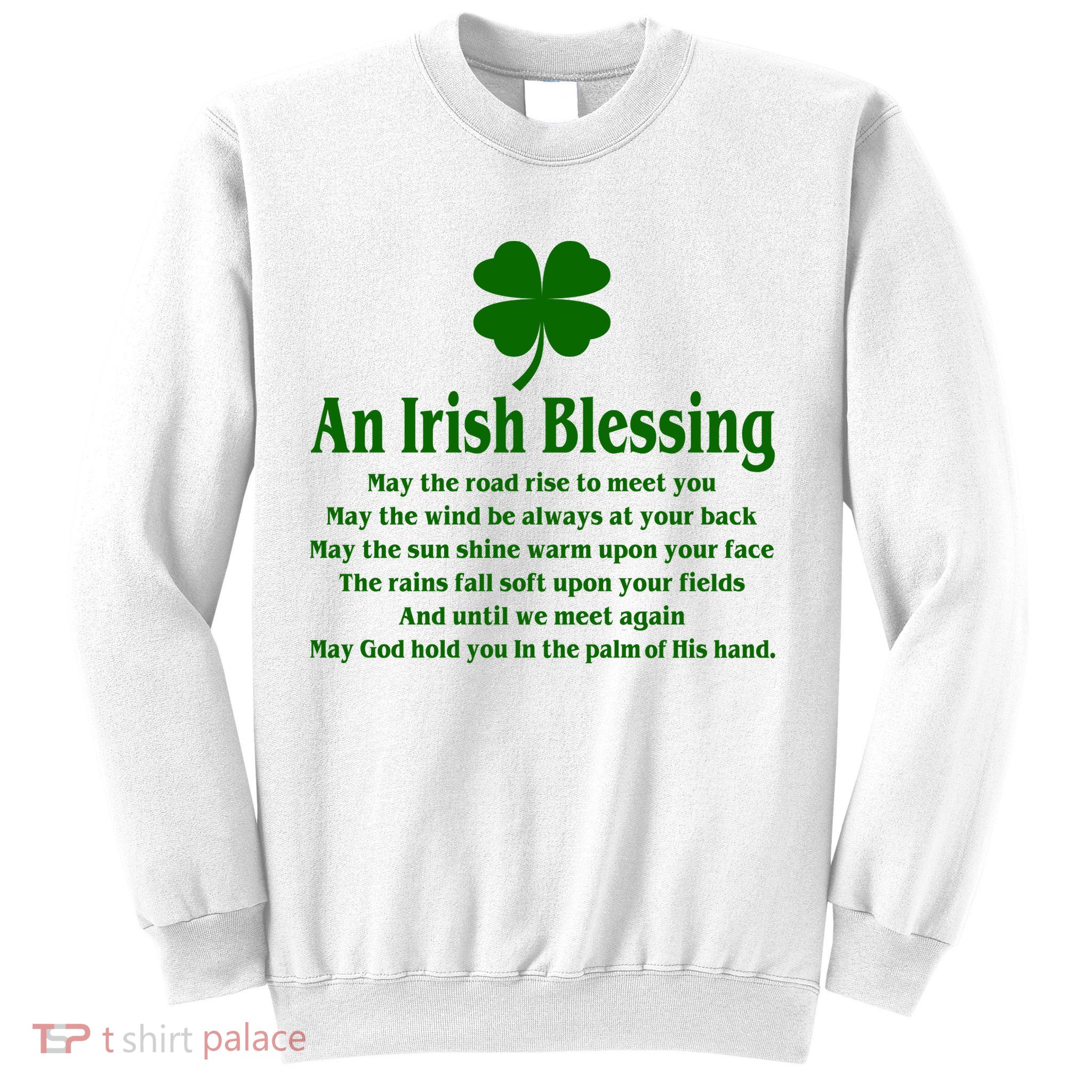An Irish Blessing Sweatshirt