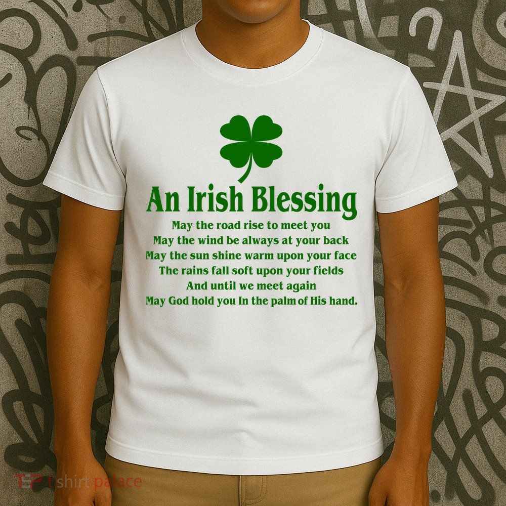 An Irish Blessing T-Shirt