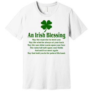 An Irish Blessing Premium T-Shirt