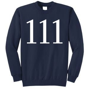 Angel Number 111 Big Things Are Coming Tall Sweatshirt