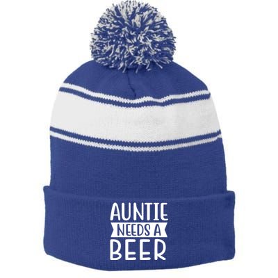 Auntie Needs A Beer Gift Stripe Pom Pom Beanie