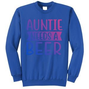 Auntie Needs A Beer Cute Gift Sweatshirt