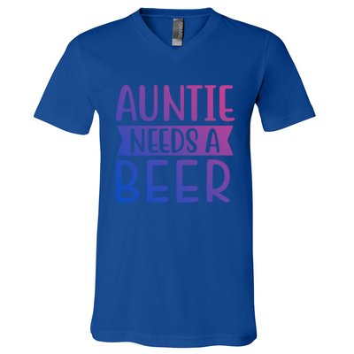 Auntie Needs A Beer Cute Gift V-Neck T-Shirt