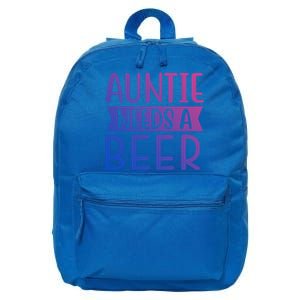 Auntie Needs A Beer Cute Gift 16 in Basic Backpack