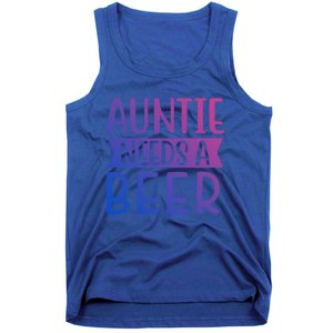 Auntie Needs A Beer Cute Gift Tank Top