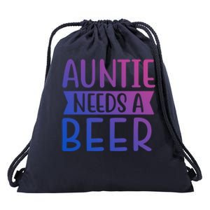 Auntie Needs A Beer Cute Gift Drawstring Bag