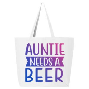 Auntie Needs A Beer Cute Gift 25L Jumbo Tote