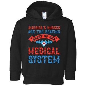 America's Nurses Are The Beating Heart Of Our Medical System Toddler Hoodie