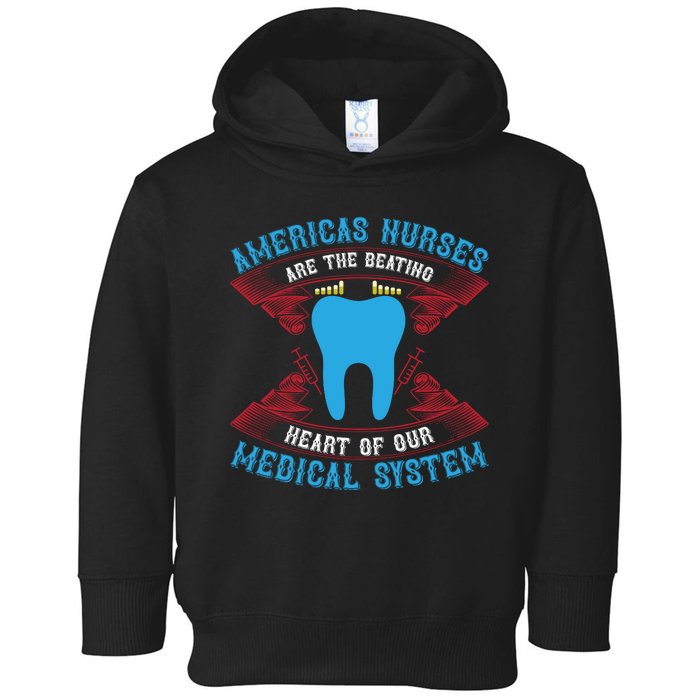 America's Nurses Are The Beating Heart Of Our Medical System Toddler Hoodie