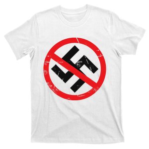 Anti Nazi Anti Facist Anti Dictators Anti Evil T-Shirt