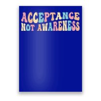 Acceptance Neurodiversity Autism Neurodivergent Gift Poster