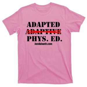 Adapted Not Adaptive T-Shirt