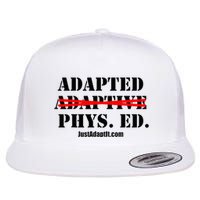 Adapted Not Adaptive Flat Bill Trucker Hat
