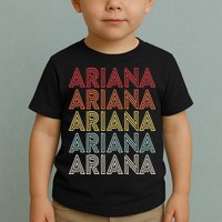Ariana Name Ariana Retro Toddler T-Shirt