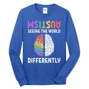 Autism Neurodiversity Autism Seeing The World Differently Meaningful Gift Tall Long Sleeve T-Shirt