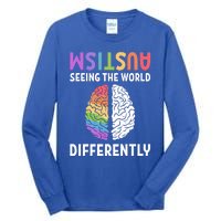 Autism Neurodiversity Autism Seeing The World Differently Meaningful Gift Tall Long Sleeve T-Shirt