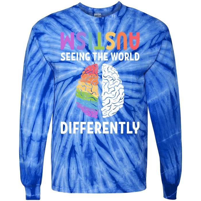 Autism Neurodiversity Autism Seeing The World Differently Meaningful Gift Tie-Dye Long Sleeve Shirt