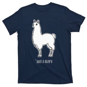 Alpaca Not a Llama Cute Farm Animal Humor T-Shirt