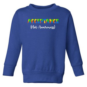 Acceptance Not Awareness Autism Support Puzzle Pieces Great Gift Toddler Sweatshirt