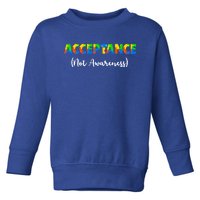 Acceptance Not Awareness Autism Support Puzzle Pieces Great Gift Toddler Sweatshirt