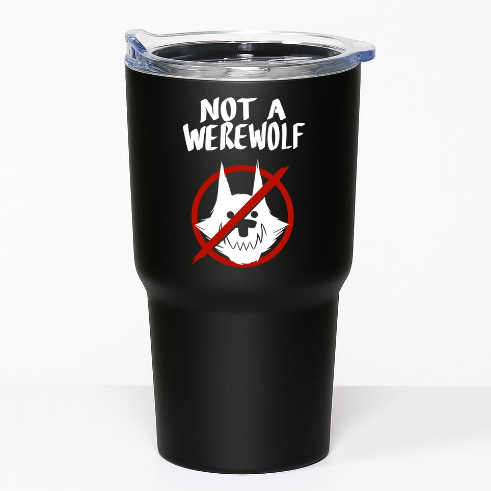 ATW Not A Werewolf Tumbler