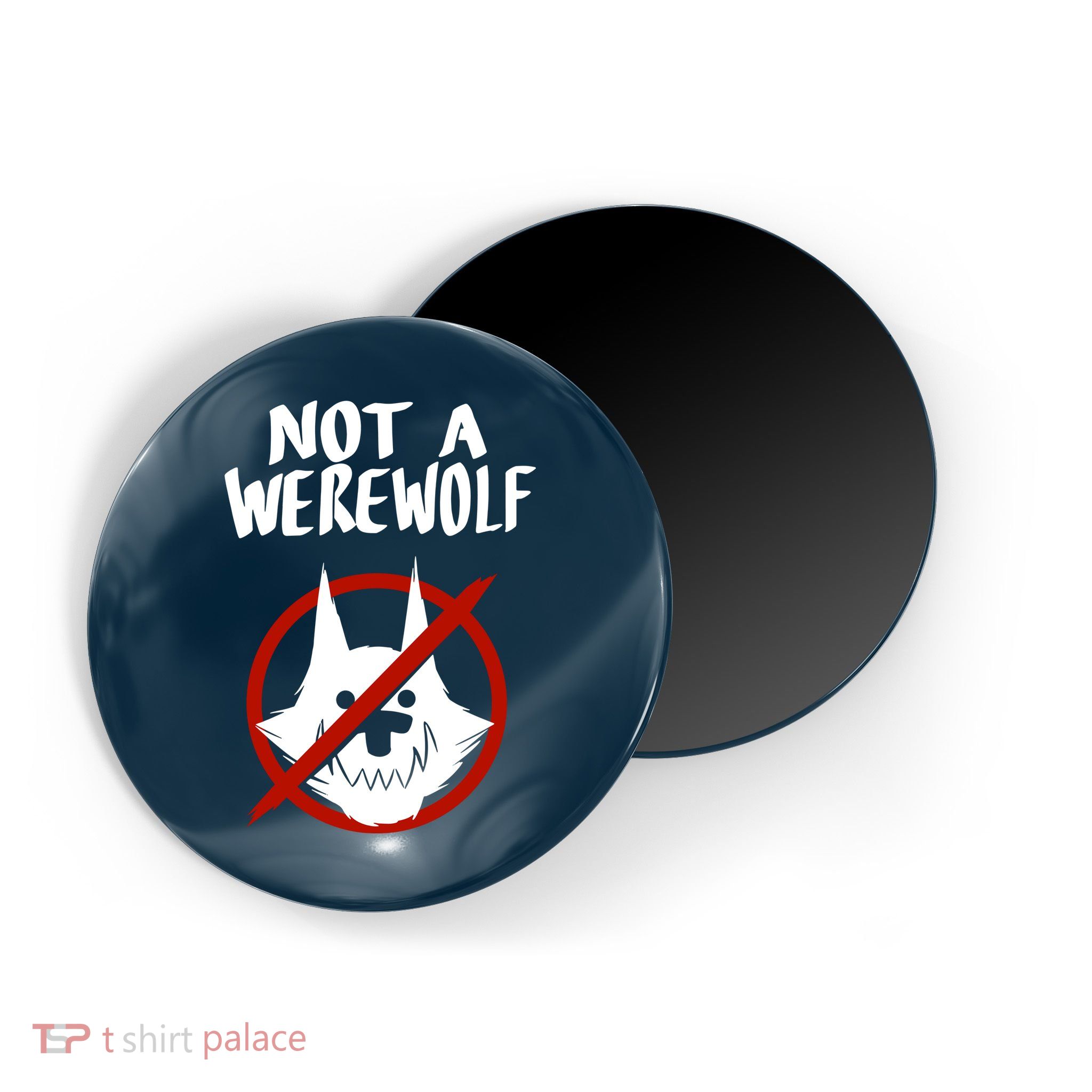 ATW Not A Werewolf Magnet