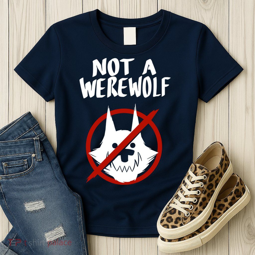 ATW Not A Werewolf Womens T-Shirt