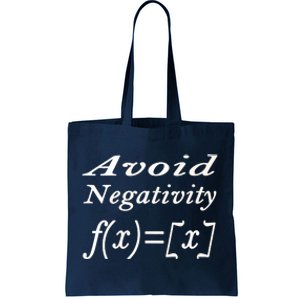 Avoid Negativity Tote Bag