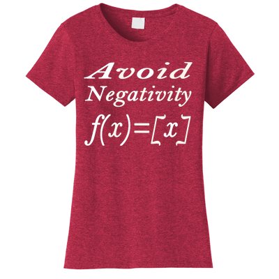 Avoid Negativity Women's T-Shirt