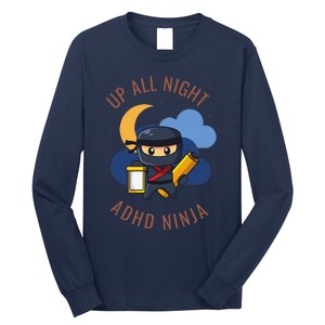 Adhd Ninja Long Sleeve Shirt