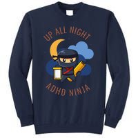 Adhd Ninja Tall Sweatshirt