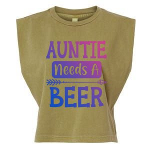 Auntie Needs A Beer Family Ing Beers Cool Birthday Cute Gift Garment-Dyed Women's Muscle Tee