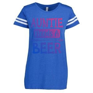 Auntie Needs A Beer Family Ing Beers Cool Birthday Cute Gift Enza Ladies Jersey Football T-Shirt