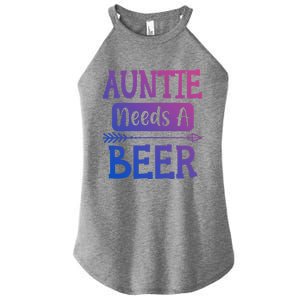 Auntie Needs A Beer Family Ing Beers Cool Birthday Cute Gift Women's Perfect Tri Rocker Tank