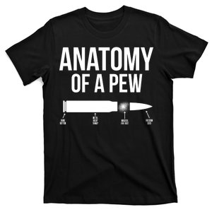 Anatomy Of A Pew Funny Bullet Pro Guns T-Shirt