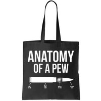 Anatomy Of A Pew Funny Bullet Pro Guns Tote Bag