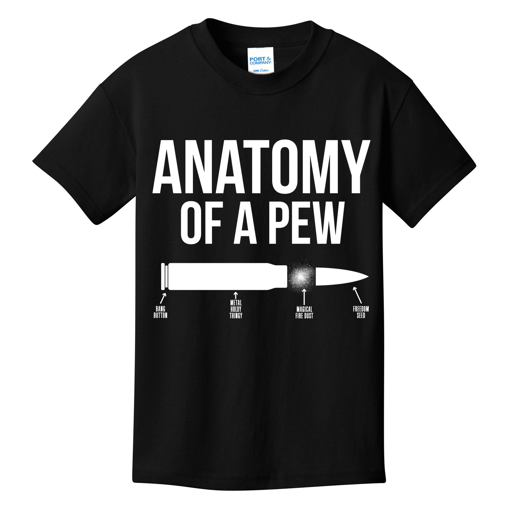 Anatomy Of A Pew Funny Bullet Pro Guns Kids T-Shirt
