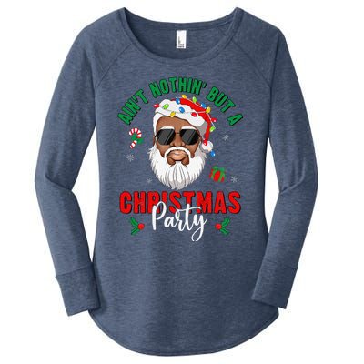 Aint Nothin But A Christmas Party Black African Santa Claus Women's Perfect Tri Tunic Long Sleeve Shirt