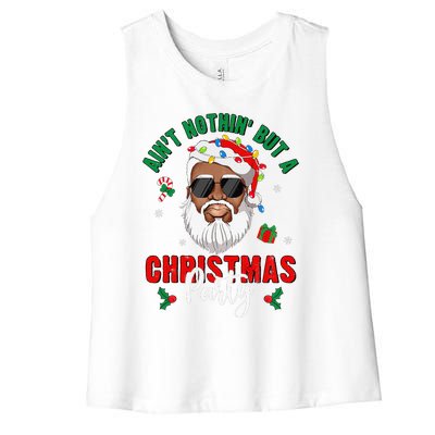 Aint Nothin But A Christmas Party Black African Santa Claus Women's Racerback Cropped Tank