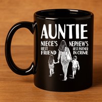 Auntie Nieces Best Friend Nephews Best Partner In Crime Meaningful Gift 11oz C Handle Ceramic Mug