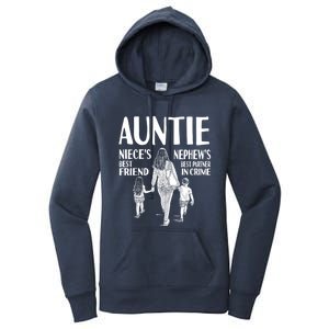 Auntie Nieces Best Friend Nephews Best Partner In Crime Meaningful Gift Women's Pullover Hoodie