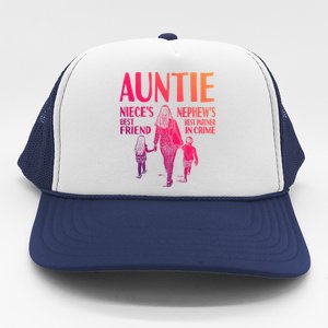 Auntie Nieces Best Friend Nephews Best Partner In Crime Gift Trucker Hat